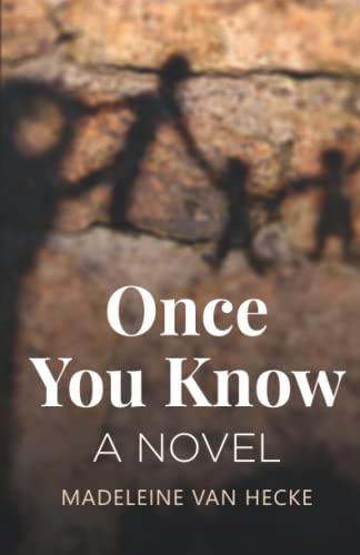 Imagen de archivo de Once You Know: A Novel a la venta por PaceSetter Books