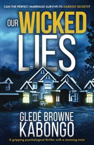 Stock image for Our Wicked Lies: A gripping psychological thriller with a stunning twist for sale by More Than Words