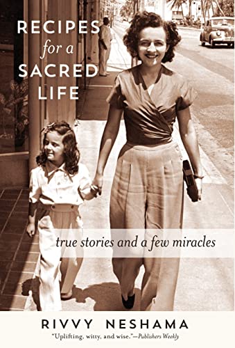 Beispielbild fr Recipes for a Sacred Life: True Stories and a Few Miracles zum Verkauf von WorldofBooks