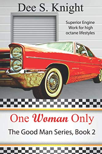 Imagen de archivo de One Woman Only: The Good Man Series, Book 2 a la venta por Revaluation Books