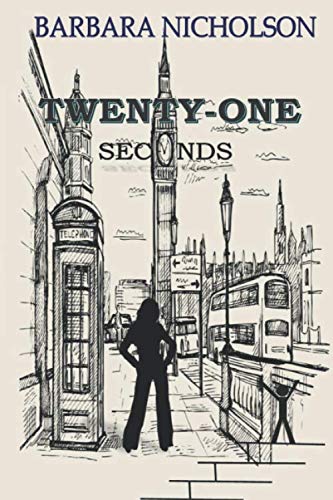 Imagen de archivo de Twenty-One Seconds a la venta por Revaluation Books
