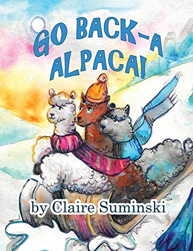 Stock image for Go Back-a Alpaca: Retrace Your Steps and Discover What You've Lost for sale by Lucky's Textbooks