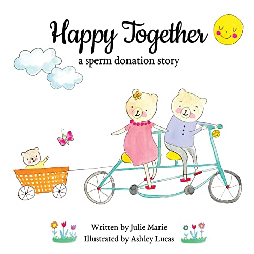 Beispielbild fr Happy Together, a sperm donation story zum Verkauf von SecondSale