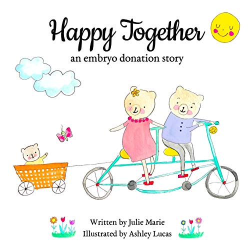 Beispielbild fr Happy Together, an embryo donation story zum Verkauf von SecondSale