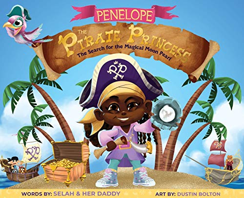 Beispielbild fr Penelope the Pirate Princess: The Search for the Magical Moon Pearl zum Verkauf von ThriftBooks-Atlanta