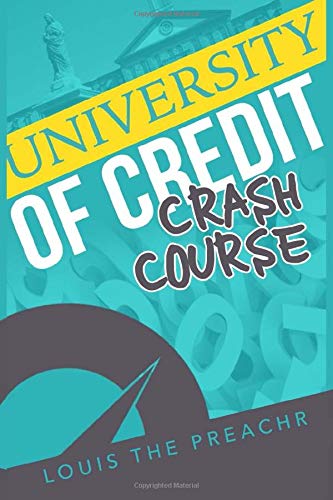 Imagen de archivo de University of Credit Crash Course a la venta por Revaluation Books