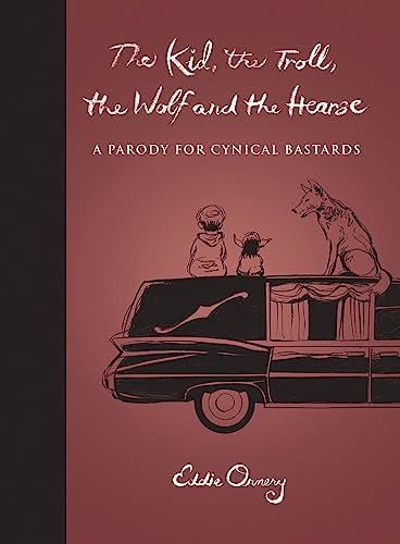 9781733363488: The Kid, the Troll, the Wolf and the Hearse