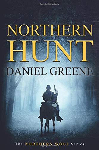 Imagen de archivo de Northern Hunt (Northern Wolf Series) a la venta por BooksRun