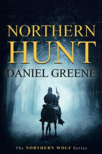 Stock image for Northern Hunt (Northern Wolf Series) for sale by BooksRun
