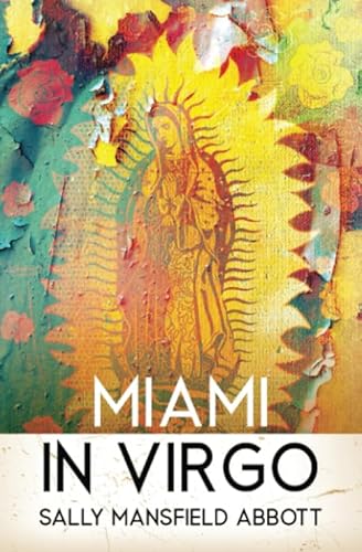 Stock image for Miami in Virgo for sale by ThriftBooks-Dallas