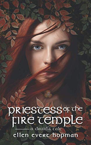 Stock image for Priestess of the Fire Temple: A Druid's Tale for sale by GreatBookPrices