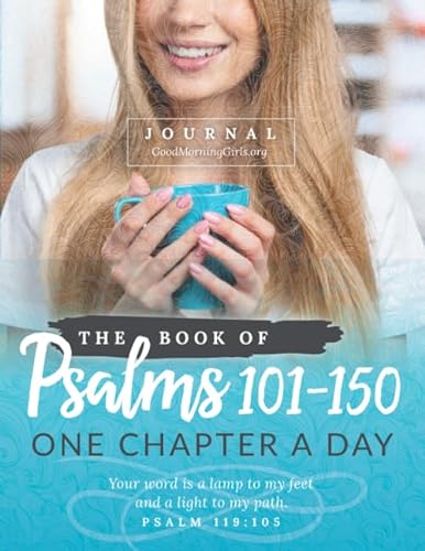 Imagen de archivo de The Book of Psalms 101-150 Journal: One Chapter a Day a la venta por Books From California