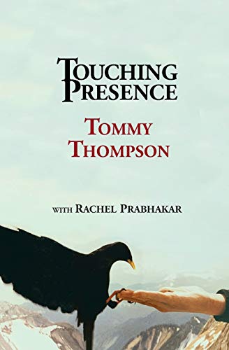 Beispielbild fr Touching Presence zum Verkauf von Russell Books