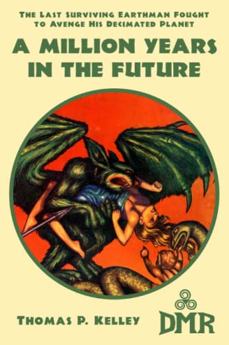 Beispielbild fr A Million Years in the Future zum Verkauf von GF Books, Inc.