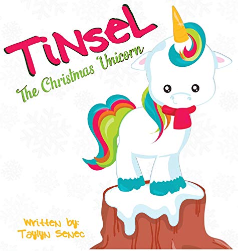 Stock image for Tinsel the Christmas Unicorn for sale by Decluttr
