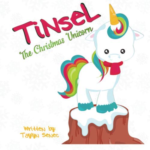 Stock image for Tinsel the Christmas Unicorn for sale by Idaho Youth Ranch Books