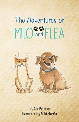 Stock image for The Adventures of Milo and Flea for sale by GreatBookPrices