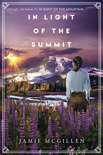 Beispielbild fr In Light of the Summit (The Rainier Series) zum Verkauf von Half Price Books Inc.