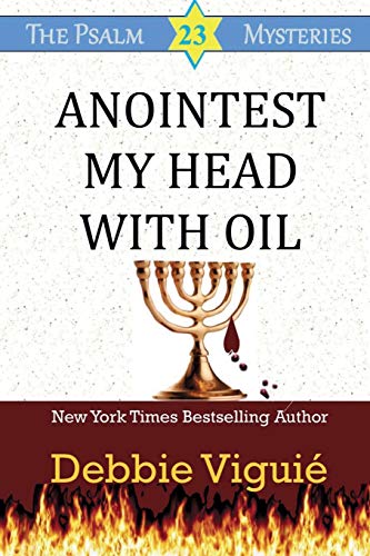 Stock image for Anointest My Head With Oil for sale by Front Cover Books