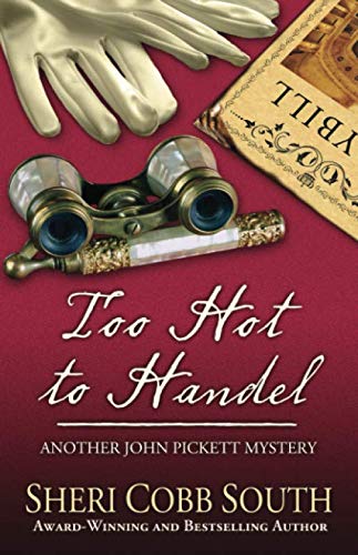Beispielbild fr Too Hot to Handel: Another John Pickett Mystery (John Pickett Mysteries) zum Verkauf von Better World Books