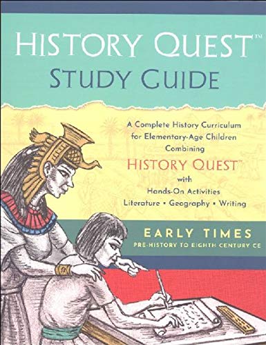 9781733444101: History Quest Study Guide Early Times Pre-History to 8th Century CE