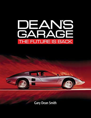 Beispielbild fr Dean's Garage: The Future is Back zum Verkauf von Books From California