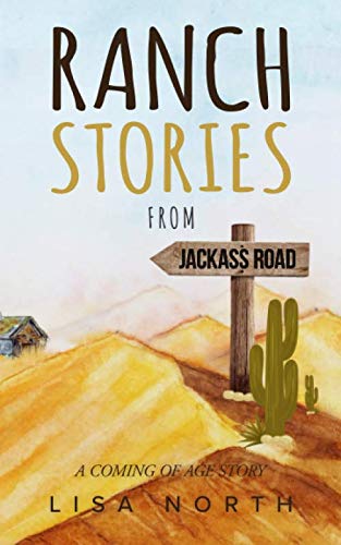 9781733449618: Ranch Stories from Jackass Road: A Coming-of-Age Story
