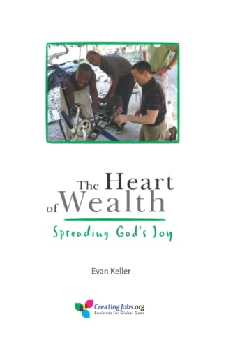 Stock image for The Heart of Wealth: Spreading God's Joy for sale by ThriftBooks-Atlanta