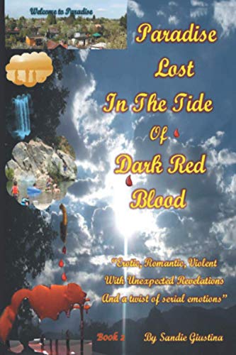 Stock image for Paradise Lost in the Tide of Dark Red Blood for sale by Revaluation Books