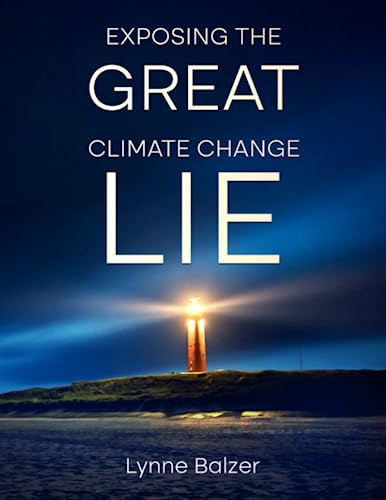 9781733460323: Exposing the Great Climate Change Lie