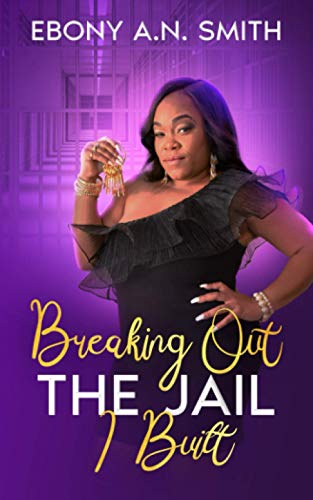 Stock image for Breaking Out The Jail I Built for sale by ThriftBooks-Atlanta