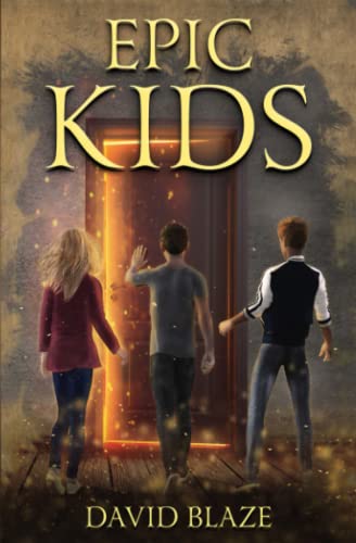 Epic Kids by David Blaze