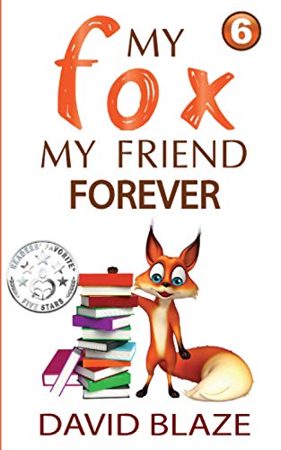 Beispielbild fr My Fox, My Friend Forever zum Verkauf von SecondSale