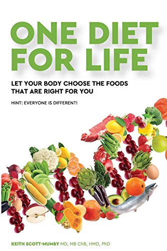 Imagen de archivo de One Diet for Life: Let Your Body Choose The Foods That Are Right For You a la venta por HPB-Red