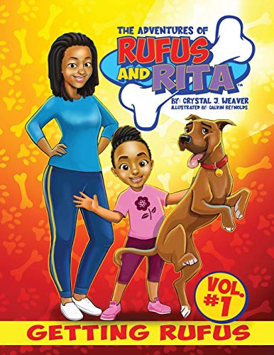 Stock image for The Adventures of Rufus and Rita: Getting Rufus for sale by SecondSale