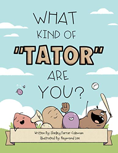 Stock image for What Kind of Tator Are You? for sale by Books Unplugged