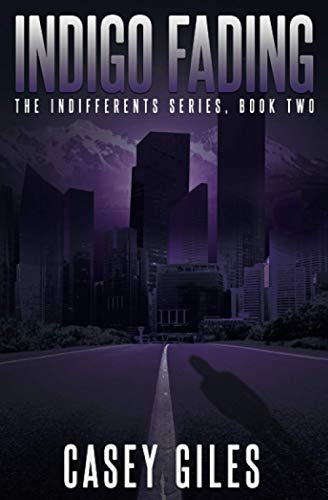 Beispielbild fr INDIGO FADING: The Indifferents Series, Book Two zum Verkauf von ThriftBooks-Atlanta
