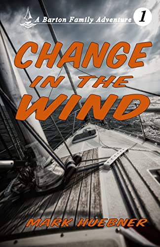 Stock image for Change in the Wind for sale by ThriftBooks-Dallas