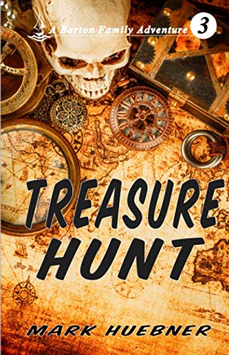 Stock image for Treasure Hunt: A Barton Family Adventure - Book 3 for sale by Revaluation Books