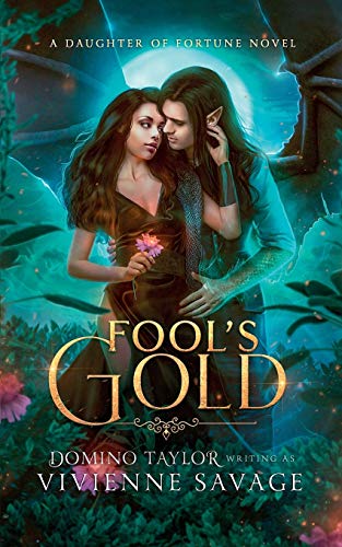 Stock image for Fool's Gold: a Fantasy Romance for sale by ThriftBooks-Atlanta