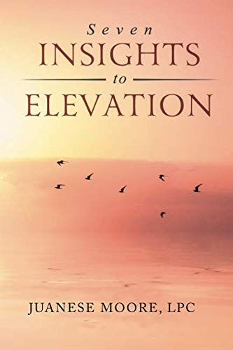 Beispielbild fr Seven Insights to Elevation zum Verkauf von ThriftBooks-Atlanta