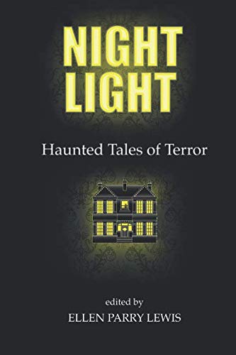 Stock image for Night Light: Haunted Tales of Terror for sale by Hawking Books