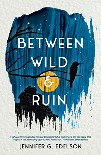Beispielbild fr Between Wild and Ruin zum Verkauf von Better World Books