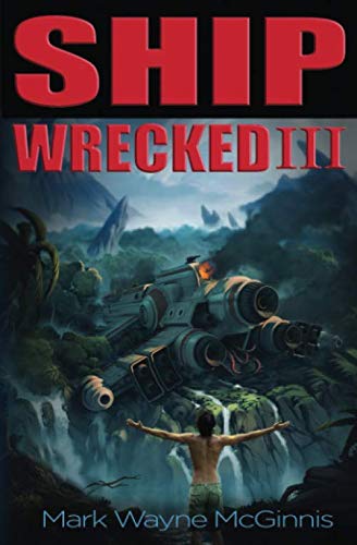 Beispielbild fr Ship Wrecked III zum Verkauf von BooksRun