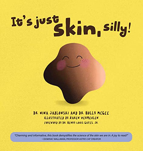 Beispielbild fr It's Just Skin, Silly! zum Verkauf von Half Price Books Inc.