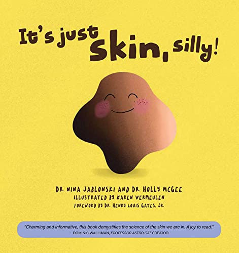 9781733547413: It's Just Skin, Silly!