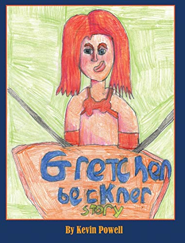 Beispielbild fr The Gretchen Beckner Story zum Verkauf von SecondSale