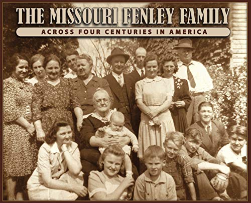 Stock image for The Missouri Fenley Family for sale by Books From California