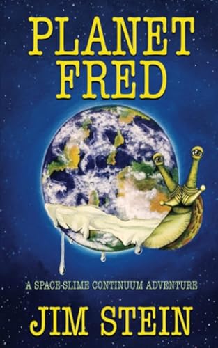 Beispielbild fr Planet Fred : A Space-Slime Continuum Adventure zum Verkauf von Better World Books