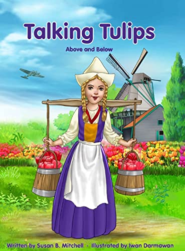 Stock image for Talking Tulips - Above and Below for sale by PlumCircle